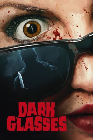 Dark Glasses's poster
