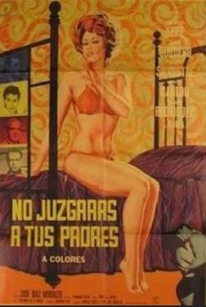 No juzgarás a tus padres's poster