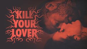 Kill Your Lover's poster