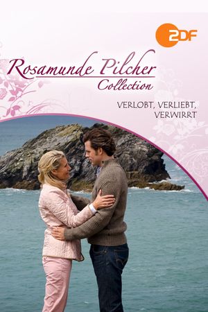 Rosamunde Pilcher: Verlobt, verliebt, verwirrt's poster
