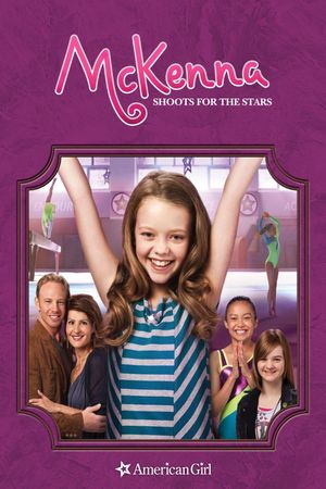 McKenna Shoots for the Stars's poster