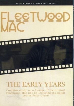 The Original Fleetwood Mac - The Early Years's poster