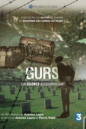 Gurs, un silence assourdissant's poster