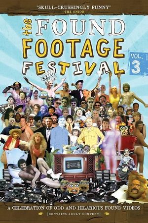 Found Footage Festival Volume 3: Live in San Francisco's poster image