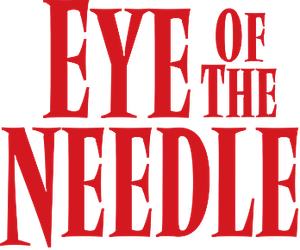 Eye of the Needle's poster