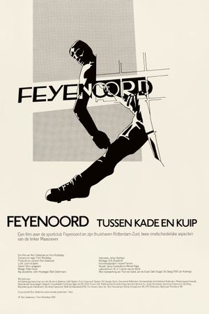 Feyenoord - tussen kade en Kuip's poster