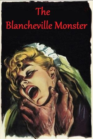 The Blancheville Monster's poster