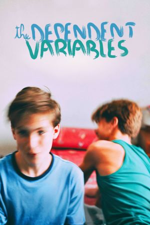 The Dependent Variables's poster