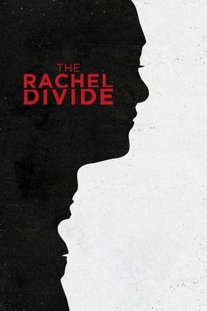 The Rachel Divide's poster image