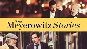 The Meyerowitz Stories's poster