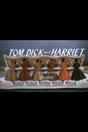 Tom, Dick and Harriet's poster