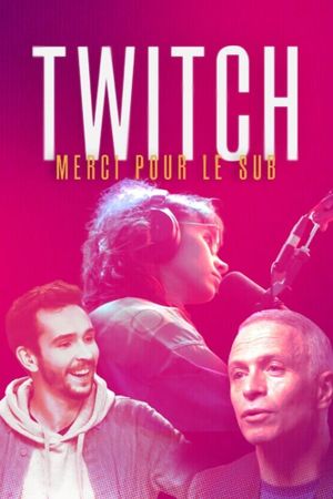 Twitch, merci pour le sub's poster