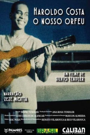 Haroldo Costa - O Nosso Orfeu's poster image