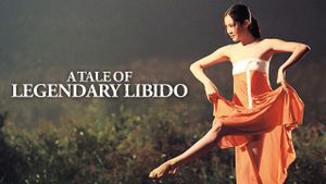 A Tale of Legendary Libido's poster