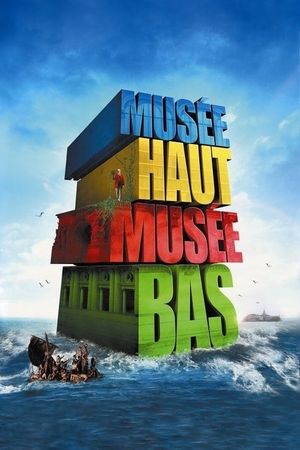 Musée haut, musée bas's poster