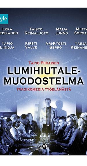 Lumihiutalemuodostelma's poster