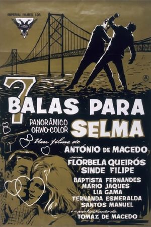 Seven Bullets for Selma's poster