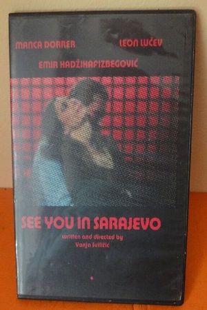 See You in Sarajevo's poster
