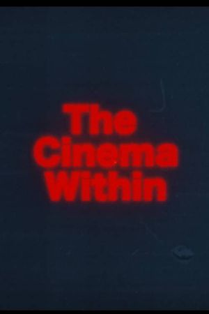 The Cinema Within's poster