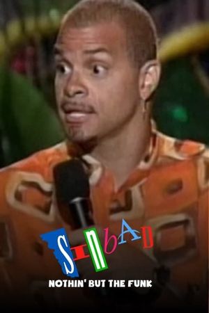 Sinbad: Nothin' but the Funk's poster