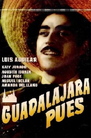 Guadalajara pues's poster