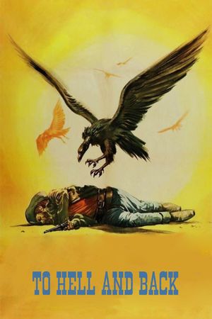 To Hell and Back's poster