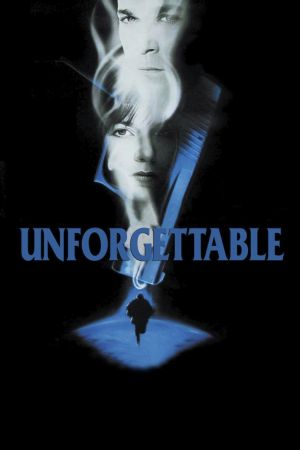 Unforgettable's poster