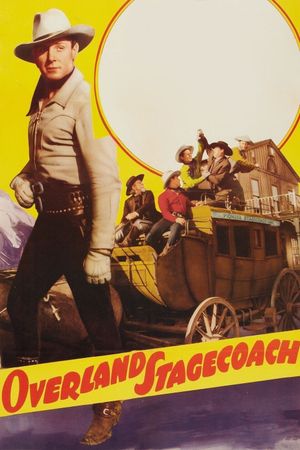 Overland Stagecoach's poster