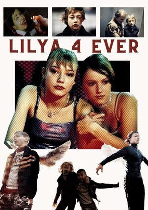 Lilya 4-Ever's poster