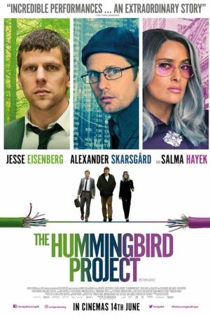 The Hummingbird Project's poster
