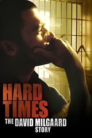 Hard Time: The David Milgaard Story's poster