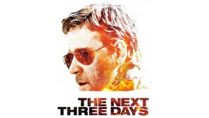The Next Three Days's poster