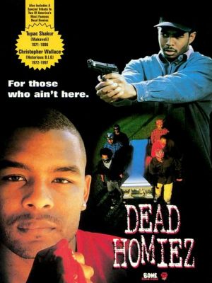 Dead Homiez's poster