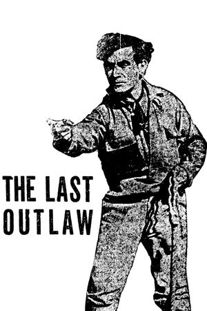 The Last Outlaw's poster