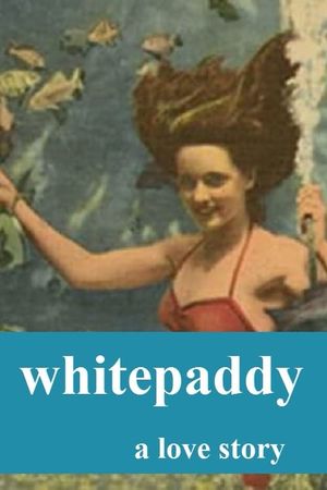 Whitepaddy's poster