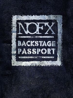 NOFX: Backstage Passport's poster