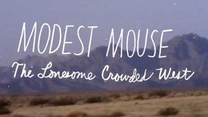 Modest Mouse: The Lonesome Crowded West's poster