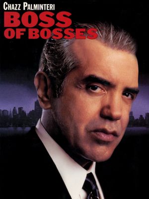Boss of Bosses's poster