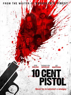 10 Cent Pistol's poster