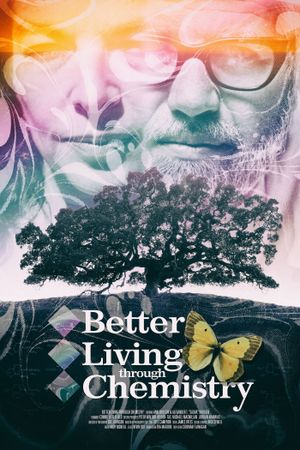 Better Living Through Chemistry's poster