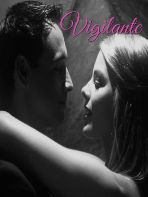 Vigilante's poster