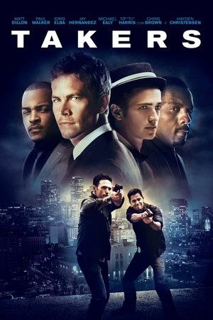 Takers's poster