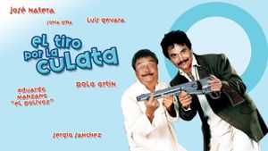 El tiro por la culata's poster