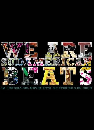 We are Sudamerican beats's poster