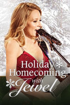 Holiday Homecoming with Jewel's poster