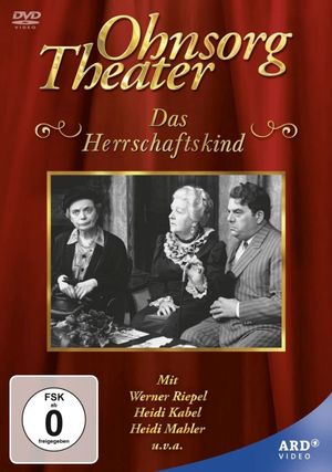 Ohnsorg Theater - Das Herrschaftskind's poster