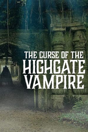 The Curse of the Highgate Vampire's poster