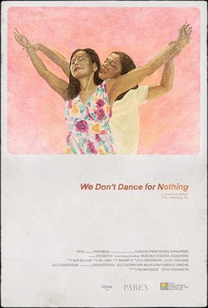 We Don't Dance for Nothing's poster image