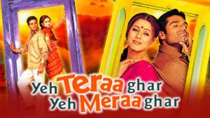 Yeh Teraa Ghar Yeh Meraa Ghar's poster