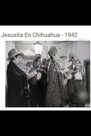 Jesusita en Chihuahua's poster image